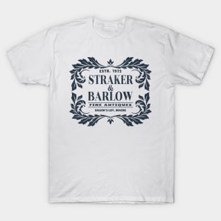 Straker & Barlow Fine Antiques Salem's Lot, Maine T-Shirt